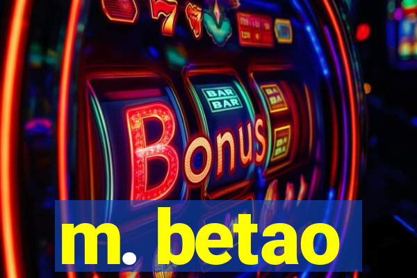 m. betao